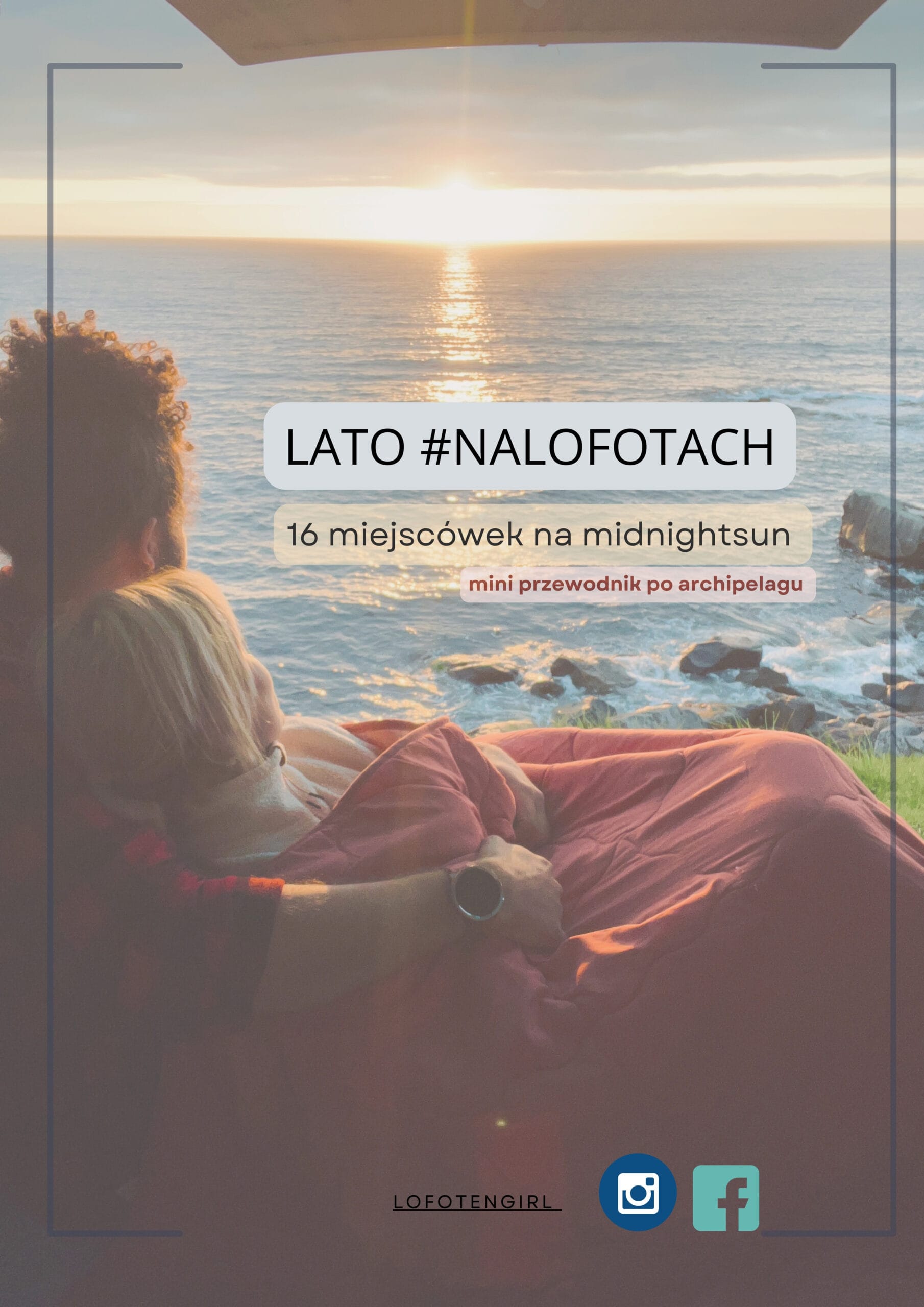Midnight Sun na Lofotach - najlepsze miejscówki
